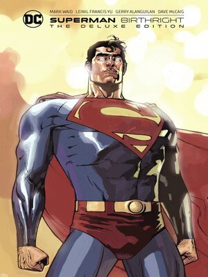 cover image of Superman: Birthright The Deluxe Edition